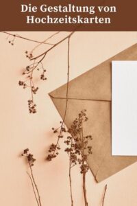 Die Gestaltung von Hochzeitskarten