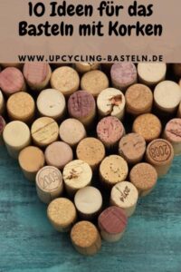 10 Ideen für das Basteln mit Korken