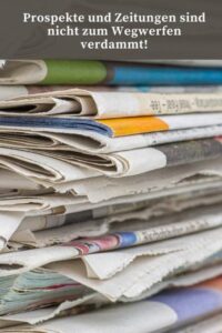 Upcycling Prospekte und Zeitungen