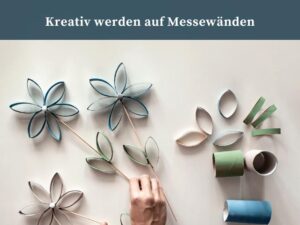 Kreativ werden auf Messewänden – die Grundlage für die Vorstellung von Upcycling-Ideen