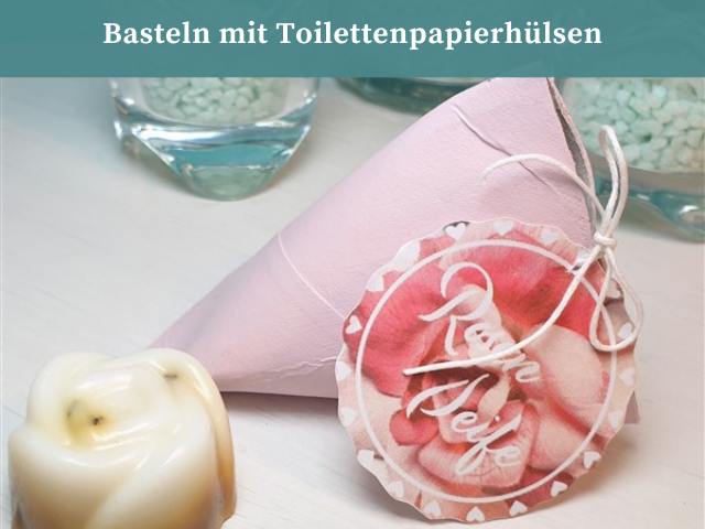 Basteln mit Toilettenpapierhülsen