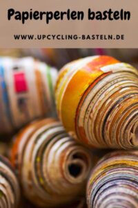 Papierperlen basteln