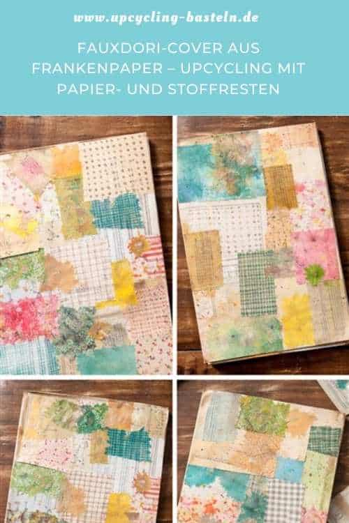 Fauxdori-Cover aus Frankenpaper – Upcycling mit Papier- und Stoffresten