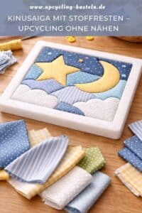Kinusaiga mit Stoffresten – Upcycling ohne Nähen