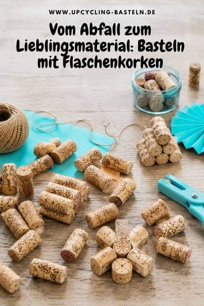 Vom Abfall zum Lieblingsmaterial: Basteln mit Flaschenkorken