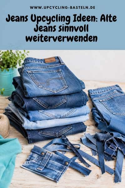 Jeans Upcycling Ideen: Alte Jeans sinnvoll weiterverwenden